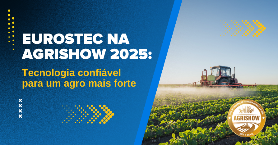 Confira a participao da Eurostec na Agrishow 2025